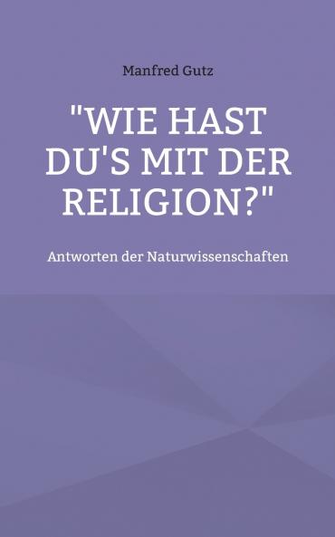 Wie hast du's mit der Religion?
