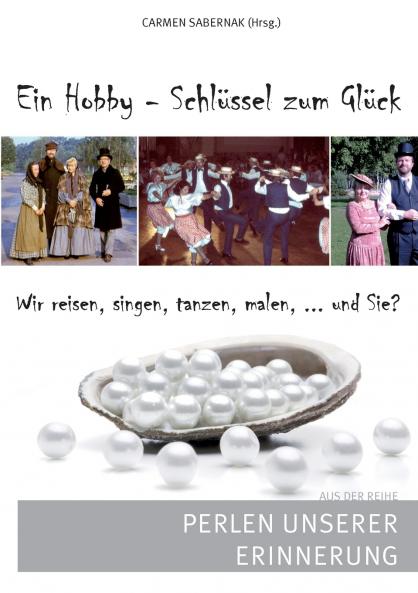 Ein Hobby - Schlüssel zum Glück