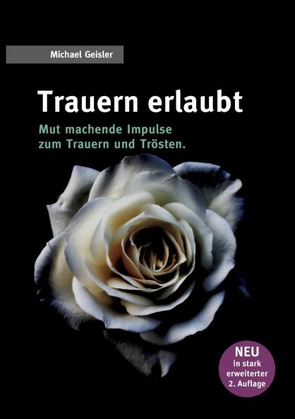 Trauern erlaubt