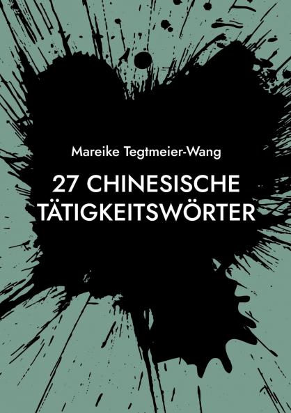 27 chinesische Tätigkeitswörter