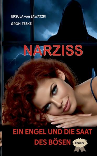 Narziss    Ein Engel und die Saat des Bösen