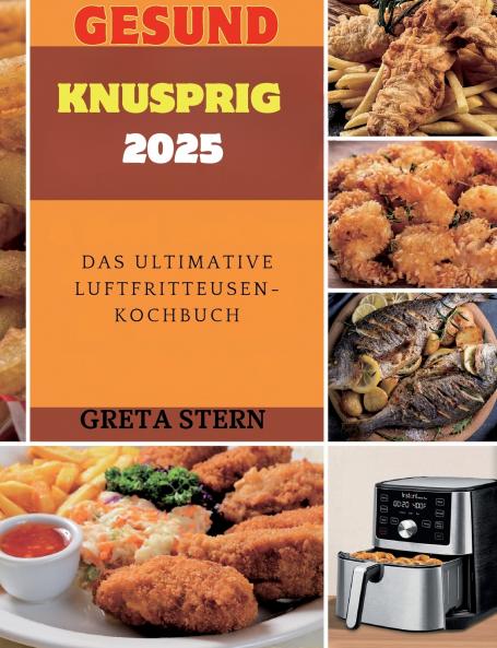 Gesund & Knusprig 2025