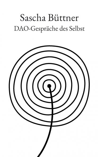 Dao-Gespräche des Selbst