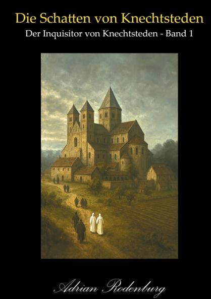 Die Schatten von Knechtsteden