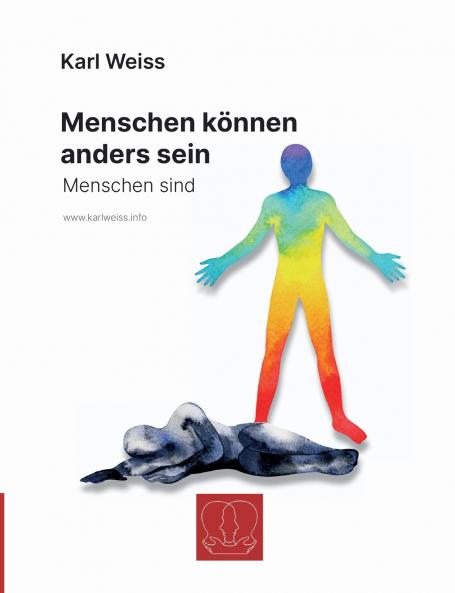 Menschen können anders sein