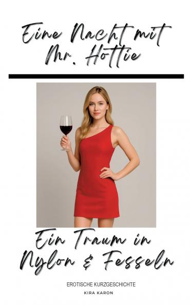 Eine Nacht mit Mr. Hottie