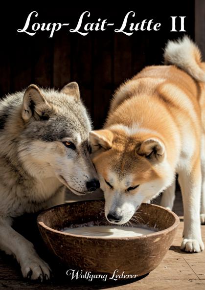 LoupLaitLutte II