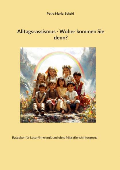 Alltagsrassismus - Woher kommen Sie denn?