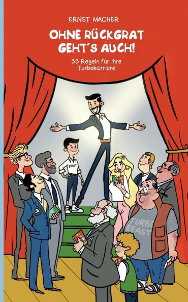 Ohne Rückgrat geht´s auch