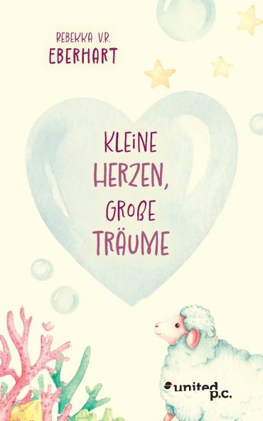 Kleine Herzen Große Träume