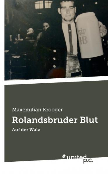 Rolandsbruder Blut