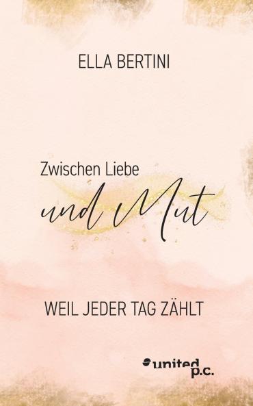 Zwischen Liebe und Mut