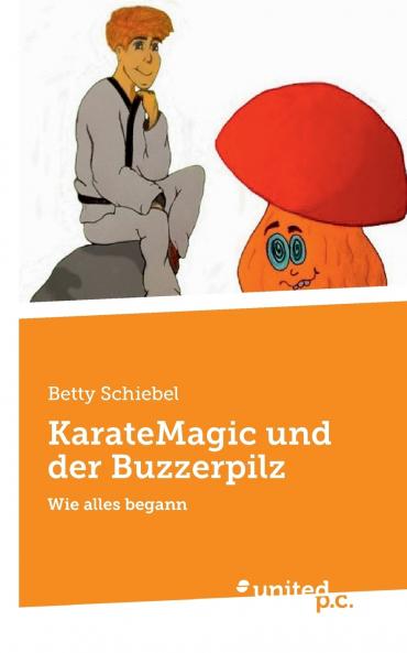 KarateMagic und der Buzzerpilz