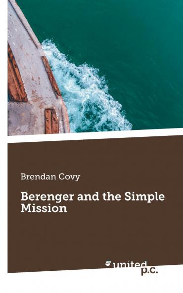 Berenger and the Simple Mission