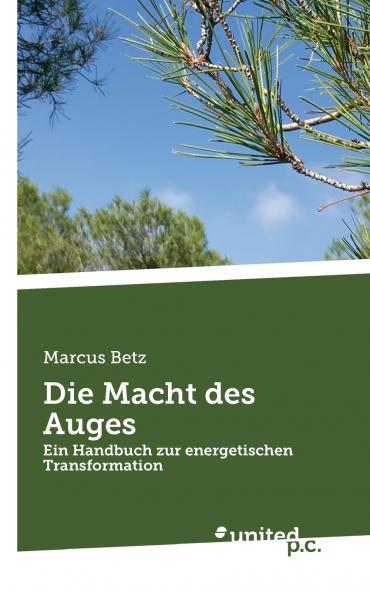 Die Macht des Auges