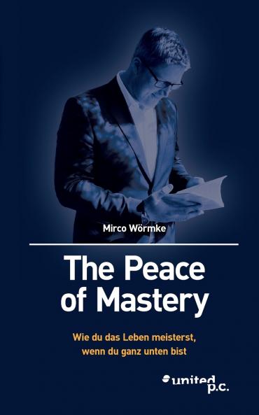 The Peace of Mastery