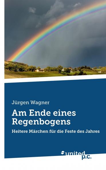 Am Ende eines Regenbogens
