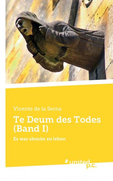 Te Deum des Todes (Band I)