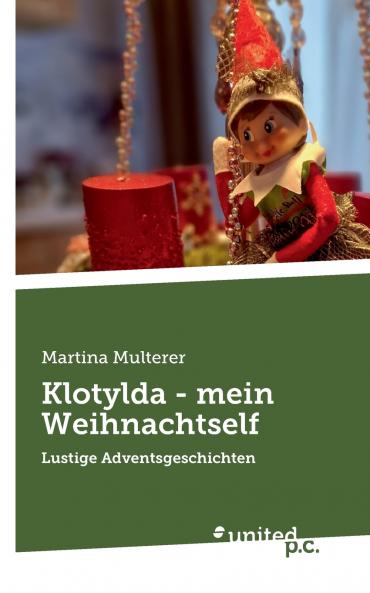 Klotylda - mein Weihnachtself