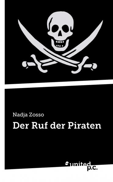 Der Ruf der Piraten