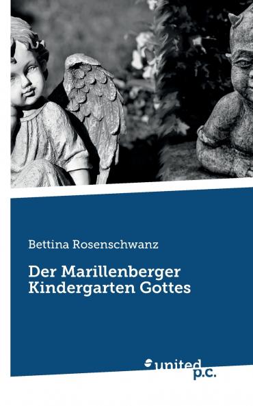 Der Marillenberger Kindergarten Gottes