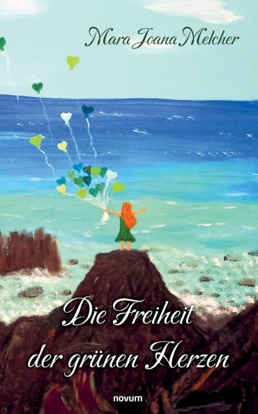 Die Freiheit der grünen Herzen