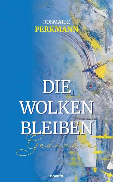 Die Wolken bleiben