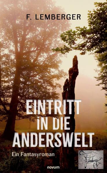 Eintritt in die Anderswelt