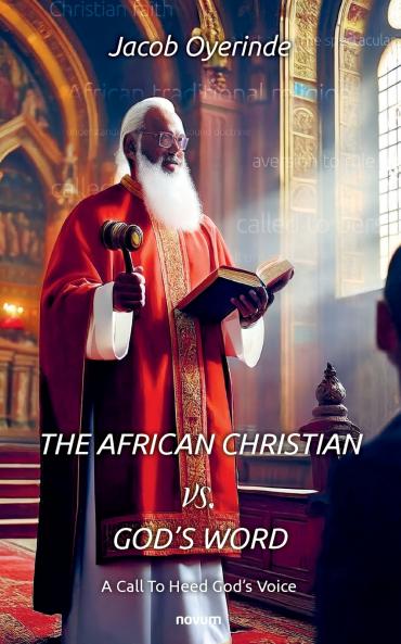 The African Christian vs. God's Word