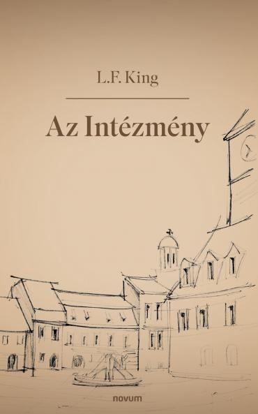 Az Intézmény