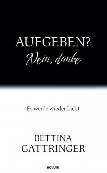 Aufgeben? Nein danke