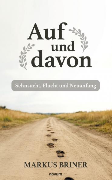 Auf und davon