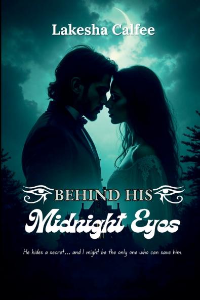 Behind His Midnight Eyes
