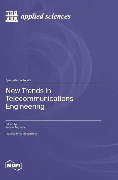 New Trends in Telecommunications Engineering