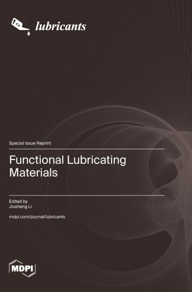 Functional Lubricating Materials