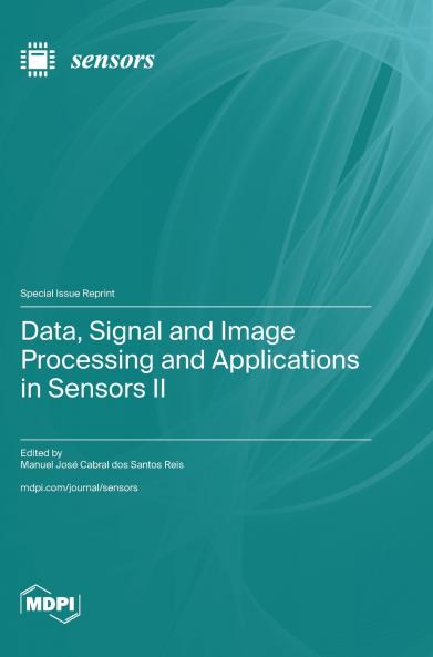 Data Signal and Image Processing and Applications in Sensors II