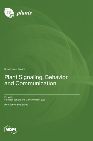 Plant Signaling Behavior and Communication