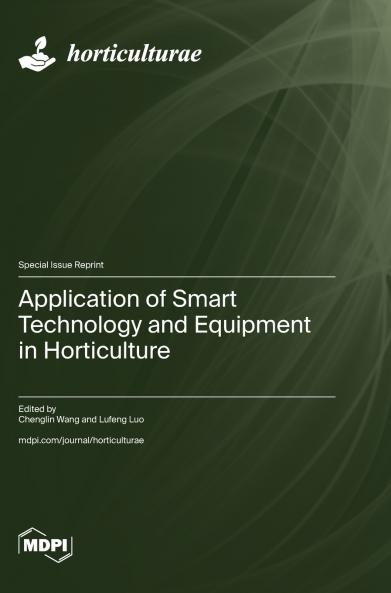 Application of Smart Technology and Equipment in Horticulture