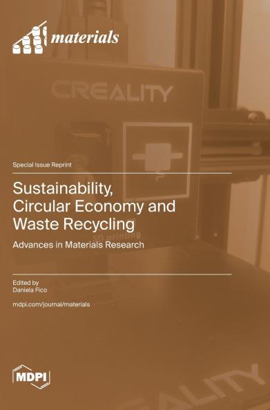 Sustainability Circular Economy and Waste Recycling