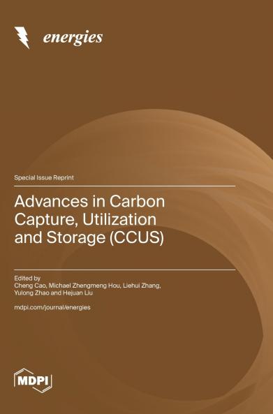 Advances in Carbon Capture Utilization and Storage (CCUS)