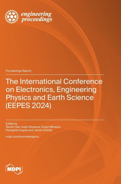 The International Conference on Electronics Engineering Physics and Earth Science (EEPES 2024)
