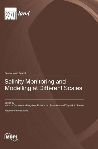 Salinity Monitoring and Modelling at Different Scales