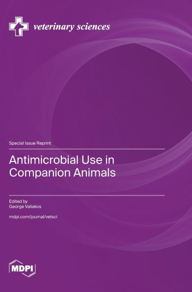Antimicrobial Use in Companion Animals