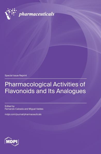 Pharmacological Activities of Flavonoids and Its Analogues