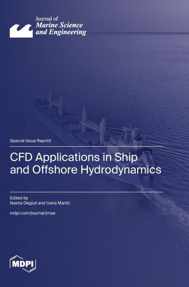 CFD Applications in Ship and Offshore Hydrodynamics