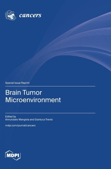Brain Tumor Microenvironment