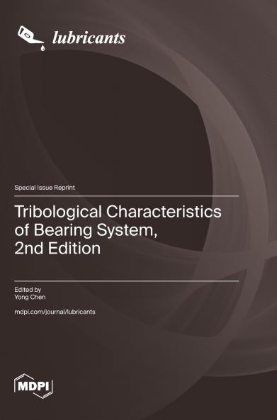 Tribological Characteristics of Bearing System 2nd Edition