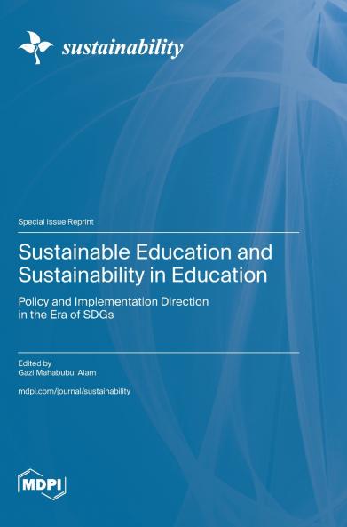 Sustainable Education and Sustainability in Education