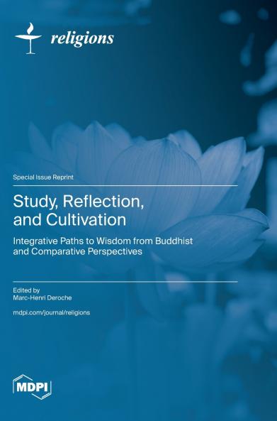 Study Reflection and Cultivation