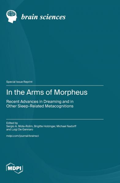 In the Arms of Morpheus